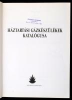 1986 Battai Tamás, Bíró Péter: Háztartási gázkészülékek katalógusa. Bp., 1986, Fővárosi Gázművek. Eg...