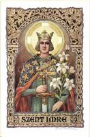 Szent Imre herceg / Der Heilige Emerich / Saint Emeric, royal prince of Hungary s: Kátainé Helbing Aranka