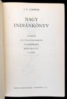 J.F. Cooper: Nagy indiánkönyv. Bp., 1965, Móra. Kiadói félvászon-kötés, kissé kopottas borítóval, az...