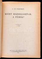 A technika világa. A. Sz. Fedorov: Miért rozsdásodnak a fémek? Fordította Szőke László./Valkó Iván P...