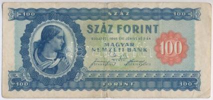 1946. 100Ft T:III,III-  Hungary 1946. 100 Forint C:F,VG  Adamo F26