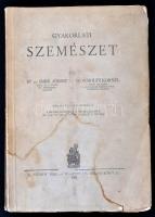 Dr. Imre József - Dr. Scholtz Kornél: Gyakorlati szemészet. Bp., 1931, Studium. Kiadói papírkötés, foltos, kopottas állapotban.