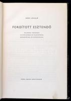 Hárs László: Fordított esztendő. Kassovitz Félix rajzaival. Bp., 1958, Móra. Kiadói illusztrált félv...