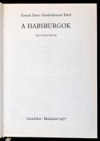 Gonda Imre - Niederhauser Emil: A Habsburgok. Egy európai jelenség. Bp., 1977, Gondolat. Vászonkötés...
