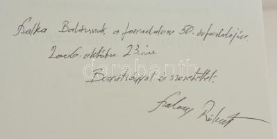 1956. Ami a történelemkönyvekből kimaradt. A forradalom igaz története. Szerk.: Szalay Róbert. Brade...