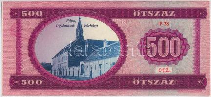 Pápa 2015. "15. Érem- és Fegyverbörze" 500Ft pénzpótló utalvány T:I