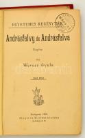 Werner Gyula: Andrásfalvy de Andrásfalva. 1-2. köt. Bp., 1894, Singer és Wolfner (Egyetemes regénytá...
