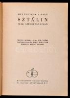 1950 Muszka Imre, Berki Mihályné: Ott voltunk a nagy Sztálin 70-ik születésnapján. Bp., Magyar-Szovj...