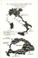 Ha a trianoni békét a győzőkre szabták volna. A megcsonkított Olaszország, Kiadja a Magyar Nemzeti Szövetség / map of a lesser Italy, irredenta propaganda
