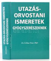 Dr. Felkai Péter: Utazásorvostani ismeretek gyógyszerészeknek. A gyógyszerészek szerepe az utazási tanácsadásban. Bp., 2009, Galenus. Kiadói kartonált papírkötés.