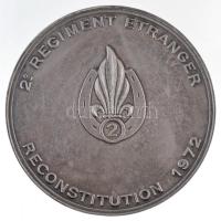 Franciaország 1972. "Az Idegenlégió 2. ezrede - újraalakulás" ezüstözött, jelzett Br emlék...