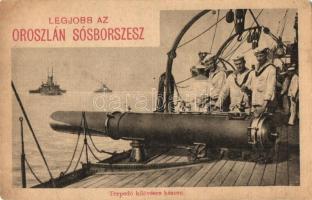 Torpedó kilövésre készen. Legjobb az Oroszlán Sósborszesz. A Képes Újság felvétele / K.u.K. Kriegsmarine, mariners ready to shot a torpedo. advertisement (EK)