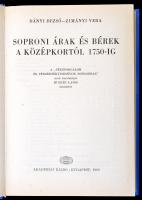 Dányi Dezső, Zimányi Vera: Soproni árak és bérek a középkortól 1760-ig. A pénzforgalom és pénzértékv...