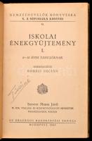 Iskolai énekgyűjtemény I. Szerk.: Kodály Zoltán. Nemzetnevelők Könyvtára V. A Népiskola könyvei 14. ...