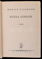 Móricz Zsigmond: Rózsa Sándor I-II. kötet. Bp., 1949, Athenaeum. Kiadói félvászon-kötés, kopottas borítóval.