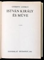 Györffy György: István király és műve. Bp.,1983, Gondolat. 2. kiadás. Kiadói egészvászon-kötés, kiad...