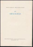 Egry Margit, Wellisch Judit: Az Országház. Műemlékeink. Bp., 1957, Képzőművészeti Alap. Kiadói papír...