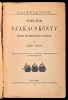 Rézi néni: Szegedi Szakácskönyv. Ezernél több ételkészítési utasítással. Bp., 1907, Athenaeum. Nyolc...