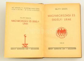 Pálffy János: Magyarországi és erdélyi urak. Kolozsvár, é.n., Erdélyi Szépmíves Céh. Erdélyi Szépmív...