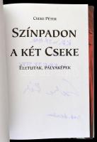 Cseke Péter: Színpadon a két Cseke. Életutak, pályaképek. Bp., 2006, DEPÉ Kft. Kiadói kartonált papí...