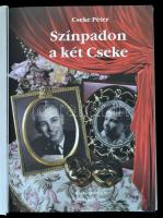 Cseke Péter: Színpadon a két Cseke. Életutak, pályaképek. Bp., 2006, DEPÉ Kft. Kiadói kartonált papí...