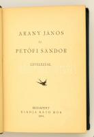 Arany János és Petőfi Sándor levelezése. Bp., 1894, Ráth Mór, XVI+221+2 p. Kiadói aranyozott egészvá...