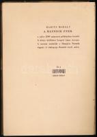 Babits Mihály: A második ének. Bp., 1942, Nyugat Kiadó és Irodalmi Rt. Kiadói papírkötés. Első kiadá...