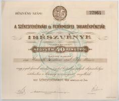 Székesfehérvár 1932. A Székesfehérvári és Fejérmegyei Takarékpénztár névre szóló részvénye 40P-ről, szárazpecséttel T:II-