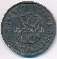 Románia 1886. 5b Zn(?) "BUN DE CANTINA / INTREPRINDEREA M. Sc. PAPPADOPOLU" bárca T:3 ph, ...