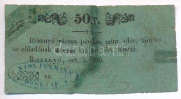 Rozsnyó 1860. 50kr Rozsnyó Város Pénztára, szövegben: mint adós, értékjelzés 5mm magas T:IV,V