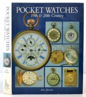 Shenton, Alan: Pocket Watches 19th & 20th Century. England, 1996. Kiadói egészvászon kötés, papír védőborítóval, jó állapotban / linen binding, good condition