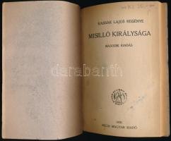 Kassák Lajos: Misilló királysága. 
Bécs, 1920, Bécsi Magyar Kiadó, Johann N. Vernay Rt. Könyvnyomdá...
