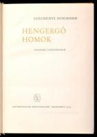 Széchényi Zsigmond: Hengergő homok. Sivatagi vadásznapló. Budapest, 1964, Szépirodalmi Könyvkiadó. K...
