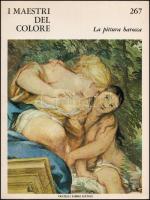 I maestri del colore. La pittura barocco. Storia della pittura, Volume XVII. Milano, 1966. Kiadói papírkötés, jó állapotban / paperback, good condition