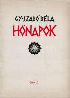 Gy. Szabó Béla: Hónapok. 1973. Kiadói papírkötés, enyhén kopottas állapotban.