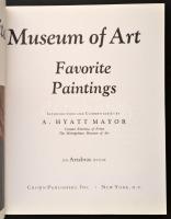 The Metropolitan Museum of Art. Favorite Paintings. Introduction and Commentaries by A. Hyatt Mayor....
