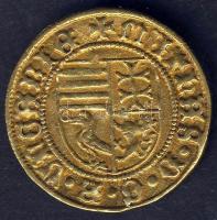 I. Mátyás 1458-1490. Aranyforint Au 3,53g Éh 531 (1458-1470) Érdekes verethiba "Mathias helyett...