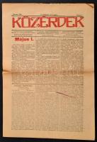 1919 Monori, Tanácsköztársaság ideje alatt kiadott Közérdek c, újság egy száma + 2 db 1951-es Képes ...
