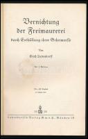 Erich Ludendorff: Vernichtung der Freimaurerei durch Enthüllung ihrer Geheimnisse. München, 1938, Lu...