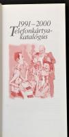Telefonkártya katalógus 1991-2000. Új állapotban