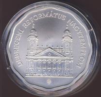 2007. 5000Ft Ag "Debreceni Református Nagytemplom" T:BU Csak 4000db, tanúsítvánnyal!