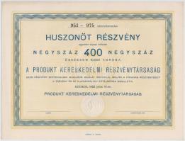 Szeged 1922. "Produkt Kereskedelmi Részvénytársaság" huszonöt részvénye összesen 10.000K-r...
