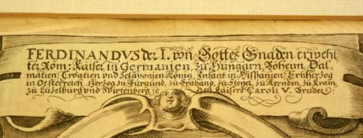 I. Ferdinánd (1531-1564) Német-Római császár, magyar király rézmetszetű portréja. Martin Rota után. ...