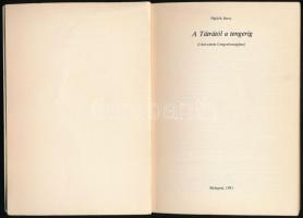 Hajdók János: Tátrától a tengerig. (Lírai utazás Lengyelországban.) Bp., 1981, Szerzői kiadás. Kiadó...