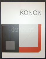 2001 Konok Tamás teljes színes életmű katalógus tanulmányokkal, beszélgetésekkel magyarul és franciául(256 old.)