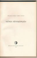 Heller Andor, Vámos László: Színes Fényképezés. Bp. 1956, Műszaki könyvkiadó. Kiadói félvászon-kötés...