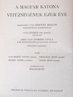 Pilch Jenő (szerk.): A magyar katona vitézségének ezer éve I-II. kötet. Budapest, é.n. [1933], Frank...