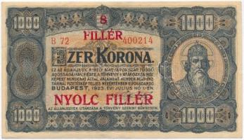 1923. 1000K "8 FILLÉR - NYOLC FILLÉR" felülnyomással T:II kis szakadás Adamo K37B