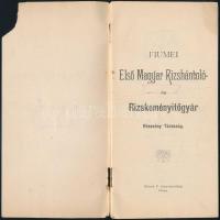 A Fiumei Magyar Rizshántoló- és Rizskeményítőgyár Rt. ismertető füzete (Fiume, Battara) számos korab...