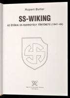 Rupert Butler: SS-Wiking. Az ötödik SS-hadosztály története (1941-45.) Fordította Bilik Péter. 20. s...